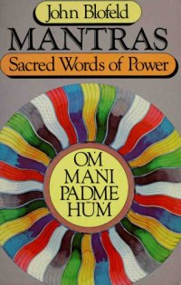 cover of the book Mantras: Sacred Words of Power