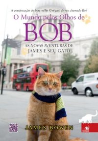 cover of the book O mundo pelos olhos de Bob