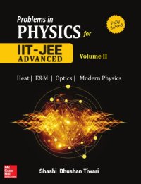 cover of the book Problems in Physics II for IIT JEE Vol 2 IITJEE main advanced standard 12 XII Shashi Bhusan Tiwari Mc Graw Hill