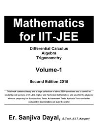 cover of the book Mathematics for IIT JEE Main and Advanced Differential Calculus Algebra Trigonometry Sanjiva Dayal IIT Kanpur