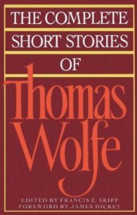 cover of the book The Complete Short Stories Of Thomas Wolfe