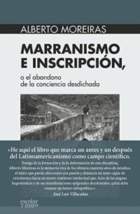 cover of the book Marranismo e inscripción, o el abandono de la conciencia desdichada