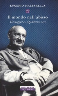 cover of the book Il mondo nell'abisso. Heidegger e i Quaderni neri