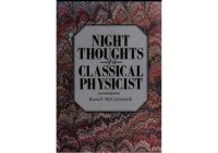 cover of the book Night thoughts of a classical physicist