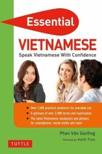 cover of the book Essential Vietnamese: Speak Vietnamese with Confidence!