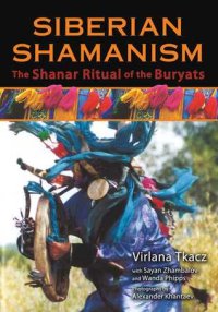 cover of the book Siberian Shamanism: The Shanar Ritual of the Buryats