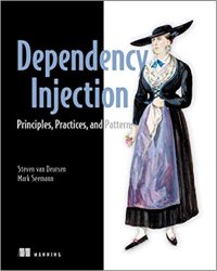 cover of the book Dependency Injection Principles, Practices, and Patterns