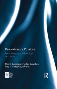 cover of the book Revolutionary Passions: Latin America, Middle East and India