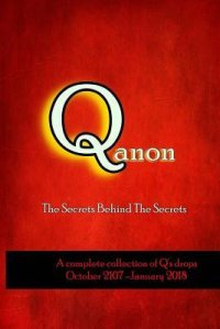 cover of the book QAnon: The Secrets Behind the Secrets [research ed]