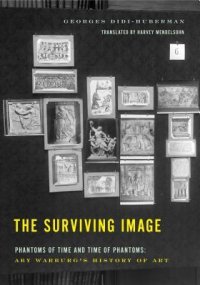 cover of the book The Surviving Image: Phantoms of Time and Time of Phantoms: Aby Warburg’s History of Art