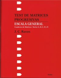 cover of the book Cuaderno de Matrices - Test de Matrices Progresivas, Escala General