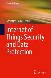 cover of the book Internet of Things Security and Data Protection