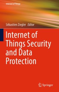 cover of the book Internet of Things Security and Data Protection