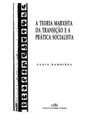 cover of the book A teoria marxista da transição e a prática socialista