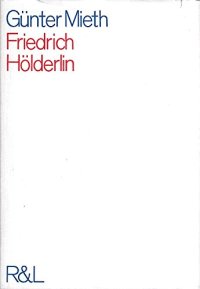 cover of the book Friedrich Hölderlin. Dichter der bürgerlich-demokratischen Revolution