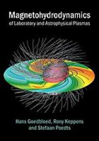 cover of the book Magnetohydrodynamics: of laboratory and astrophysical plasmas