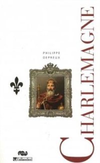 cover of the book Charlemagne et la dynastie carolingienne