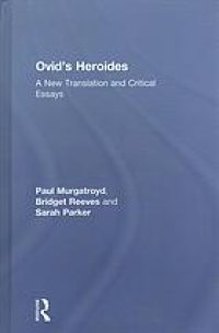 cover of the book Ovid’s Heroides: A New Translation and Critical Essays