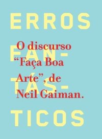 cover of the book Faça boa arte