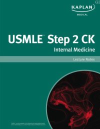 cover of the book USMLE Step 2 Ck Internal Medicine Lecture Notes