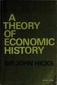 cover of the book A Theory of Economic History