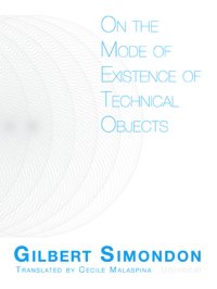 cover of the book On the Mode of Existence of Technical Objects