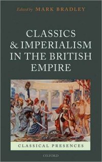 cover of the book Classics and Imperialism in the British Empire