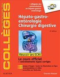 cover of the book Hépato-gastro-entérologie, chirurgie digestive