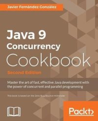 cover of the book Java 9 Concurrency Cookbook