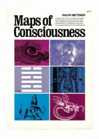 cover of the book Maps of consciousness : I Ching, tantra, tarot, alchemy, astrology, actualism