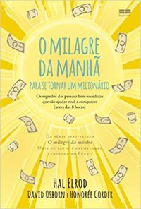 cover of the book O milagre da manhã para se tornar um milionário