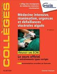 cover of the book Médecine intensive, réanimation, urgences et défaillances viscérales aiguës