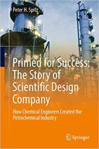 cover of the book Primed for Success The Story of Scientific Design Company, How Chemical Engineers Created the Petrochemical Industry