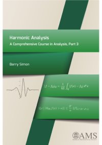 cover of the book Harmonic Analysis - A Comprehensive Course in Analysis, Part 3