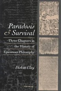 cover of the book Paradosis and Survival: Three Chapters in the History of Epicurean Philosophy