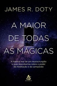 cover of the book A maior de todas as mágicas