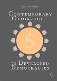 cover of the book Contemporary Oligarchies in Developed Democracies