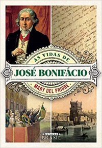 cover of the book As vidas de José Bonifácio