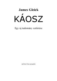 cover of the book Káosz - Egy új tudomány születése