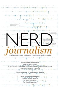 cover of the book Nerd Journalism: How Data and Digital Technology Transformed News Graphics