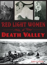 cover of the book Red Light Women of Death Valley