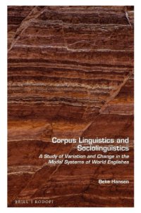 cover of the book Corpus Linguistics and Sociolinguistics: A Study of Variation and Change in the Modal Systems of World Englishes