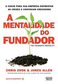 cover of the book A mentalidade do fundador