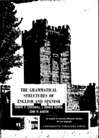 cover of the book The Grammatical Strtuctures of English and Spanish: An Analysis of Structural Diferences Between the two Languages