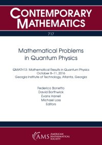 cover of the book Mathematical Problems in Quantum Physics