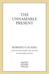 cover of the book The Unnamable Present