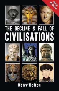 cover of the book The Decline and Fall of Civilisations