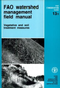 cover of the book FAO Watershed Management Field Manual (Vegetative and Soil Treatment Measures)