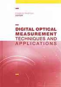 cover of the book Digital optical measurement: techniques and applications