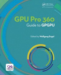 cover of the book GPU PRO 360: Guide to GPGPU